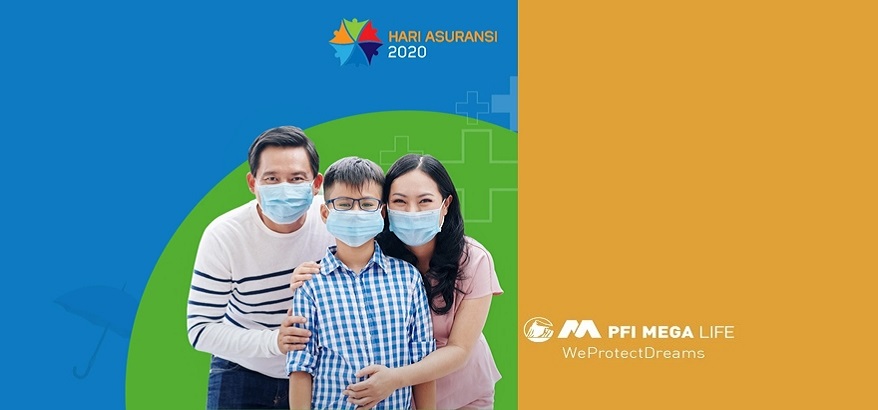 Lindungi Diri dan Keluarga Anda Dengan Asuransi Jiwa dari Perusahaan Asuransi Terbaik PFI Mega Life
